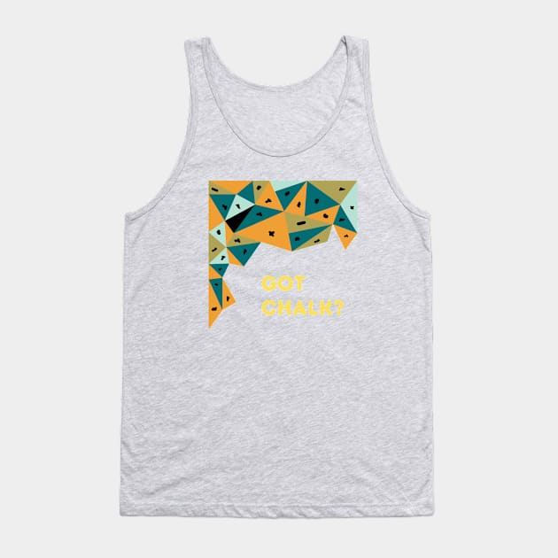 Got Chalk Bouldering Design Tank Top by High Altitude